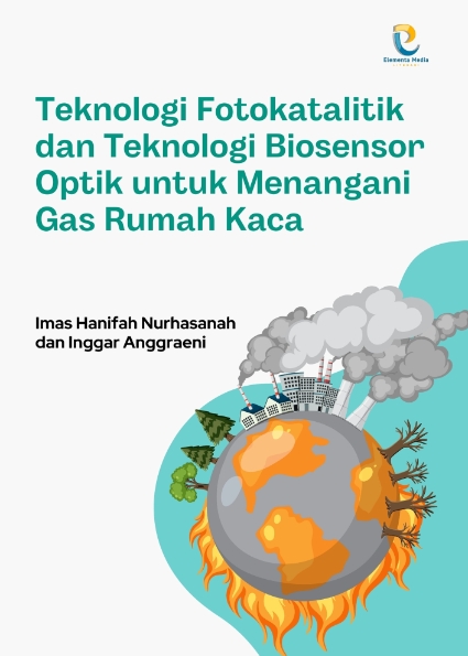 Teknologi Fotokatalitik dan Teknologi Biosensor Optik untuk Menangani Gas Rumah Kaca